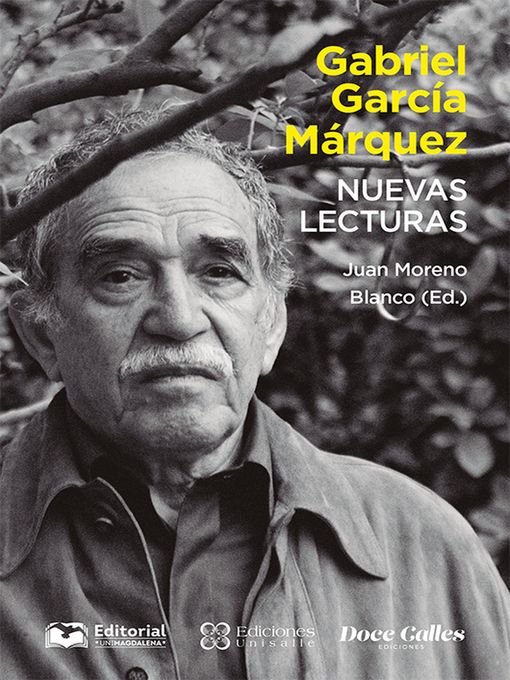 Title details for Gabriel García Márquez. Nuevas lecturas by Juan Moreno Blanco - Available